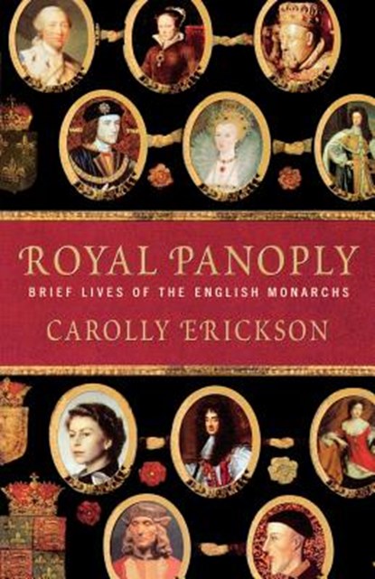 Royal Panoply, Carolly Erickson - Paperback - 9780312316440