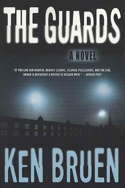 Guards, Ken Bruen - Paperback - 9780312320270