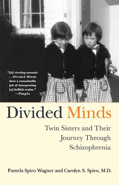 Divided Minds, Pamela Spiro Wagner ; Carolyn S. Spiro - Paperback - 9780312320652