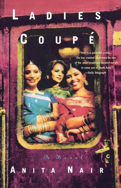 Ladies Coupe, Anita Nair - Paperback - 9780312320874