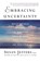 EMBRACING UNCERTAINTY, SUSAN JEFFERS - Paperback - 9780312325831