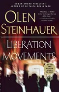 Liberation Movements | Olen Steinhauer | 