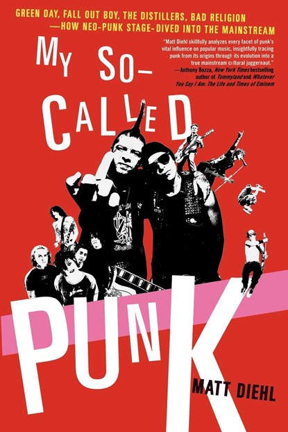 My So-Called Punk, Matt Diehl - Paperback - 9780312337810