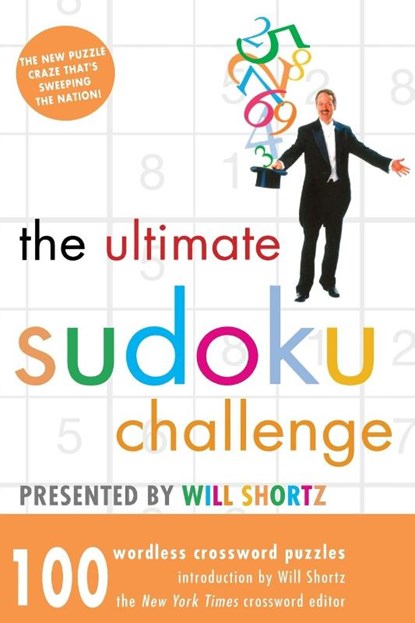 The Ultimate Sudoku Challenge, Will Shortz - Paperback - 9780312358150