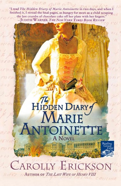 The Hidden Diary of Marie Antoinette, Carolly Erickson - Paperback - 9780312361501