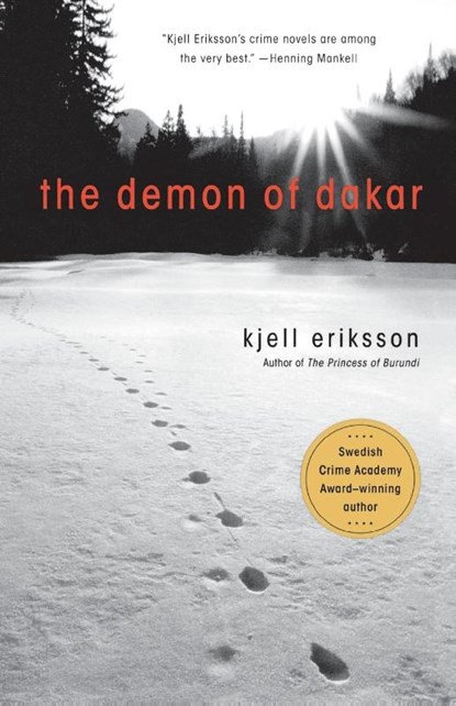 The Demon of Dakar, Kjell Eriksson - Paperback - 9780312366704