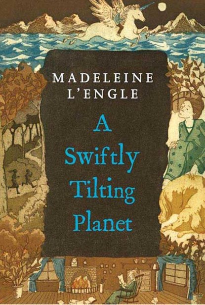 A Swiftly Tilting Planet, Madeleine L'Engle - Paperback - 9780312368562