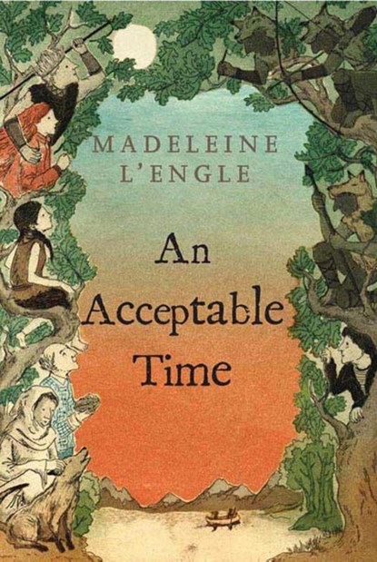 A Acceptable Time, Madeleine L'Engle - Paperback - 9780312368586
