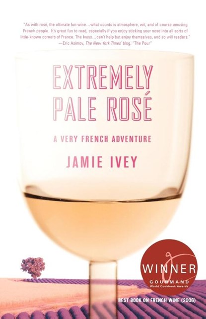 Extremely Pale Rose, Jamie Ivey - Paperback - 9780312369316