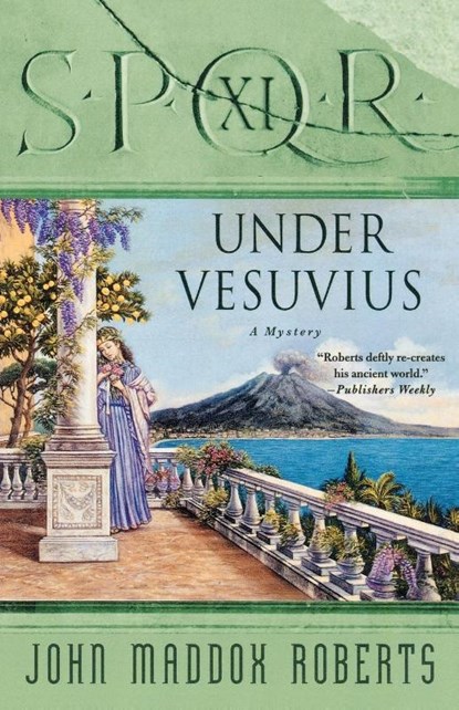 Under Vesuvius, John Maddox Roberts - Paperback - 9780312370893