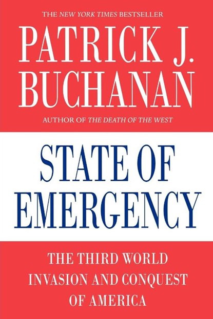State of Emergency, Patrick J. Buchanan - Paperback - 9780312374365