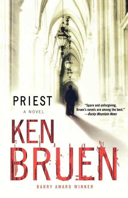 Priest, Ken Bruen - Paperback - 9780312378271