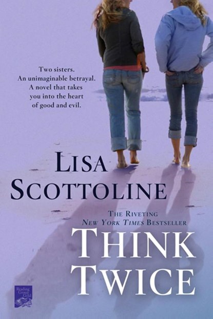 Think Twice, Lisa Scottoline - Paperback - 9780312380762