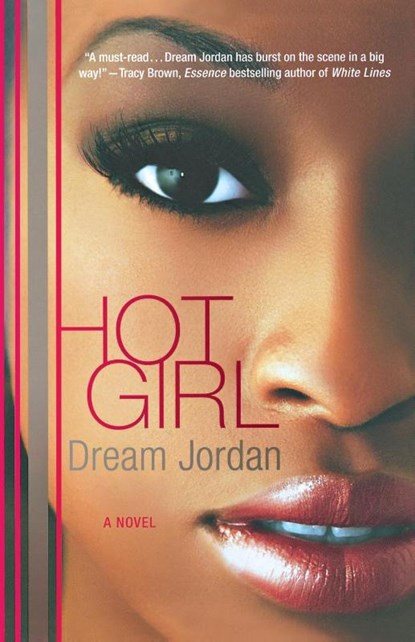 Hot Girl, Dream Jordan - Paperback - 9780312382841