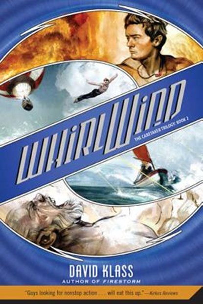 Whirlwind, David Klass - Paperback - 9780312384296
