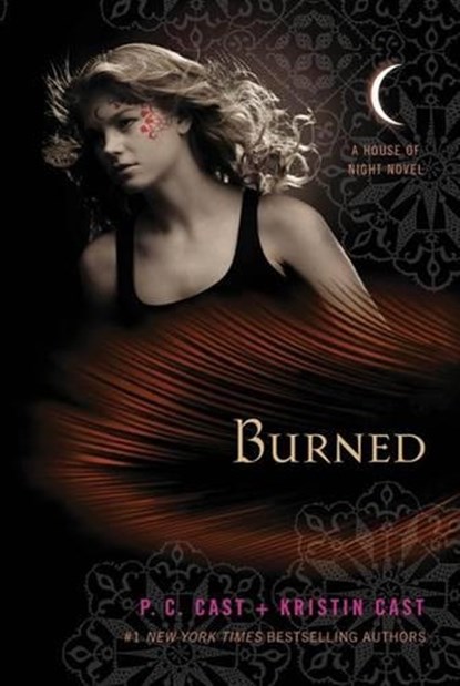 Cast, P: Burned, P C Cast ; Kristin Cast - Paperback - 9780312387969