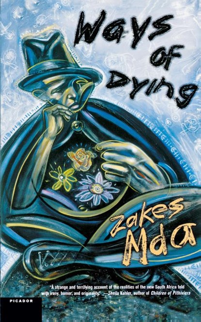 WAYS OF DYING, ZAKES MDA - Paperback - 9780312420918