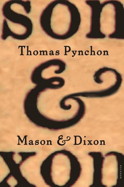 Mason & Dixon, Thomas Pynchon - Paperback - 9780312423209