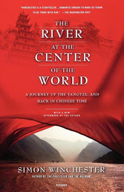 The River at the Center of the World, Simon Winchester - Paperback - 9780312423377
