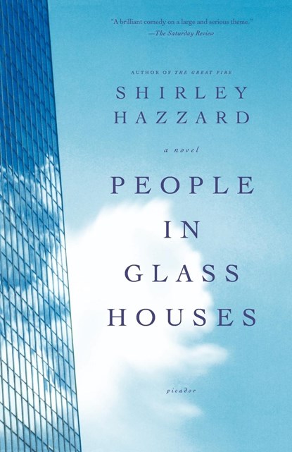 People in Glass Houses, Shirley Hazzard - Paperback - 9780312424220