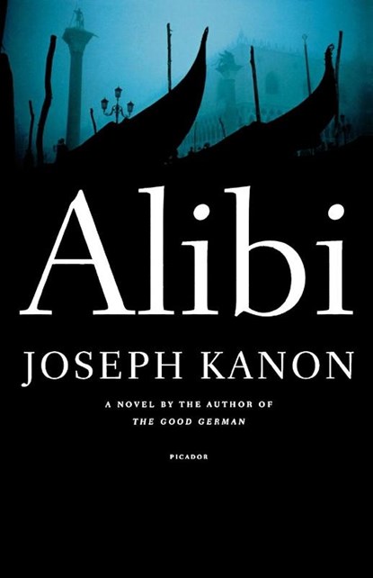 Alibi, Joseph Kanon - Paperback - 9780312425906