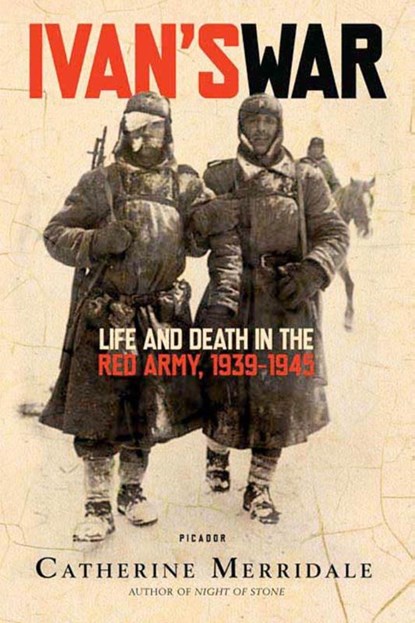 Ivan's War, Catherine Merridale - Paperback - 9780312426521