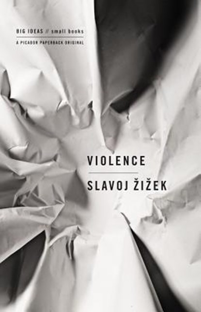 Violence, Slavoj Zizek - Paperback - 9780312427184