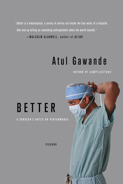 Better, Atul Gawande - Paperback - 9780312427658