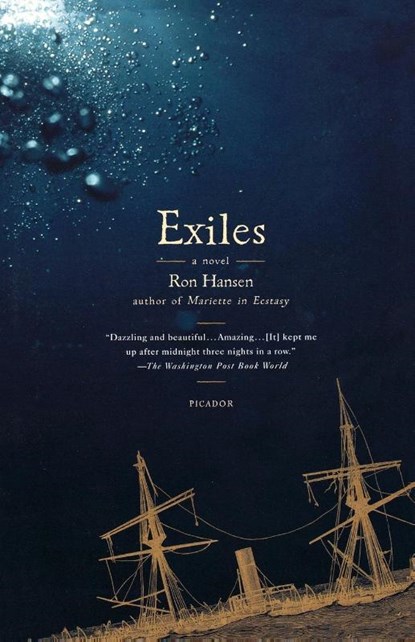 Exiles, Ron Hansen - Paperback - 9780312428341
