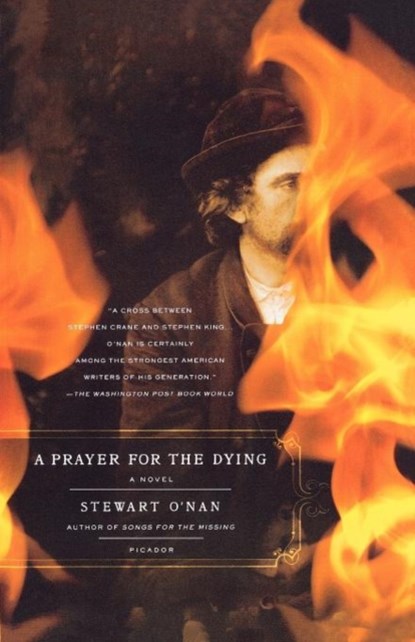 A Prayer for the Dying, Stewart O'Nan - Paperback - 9780312428914