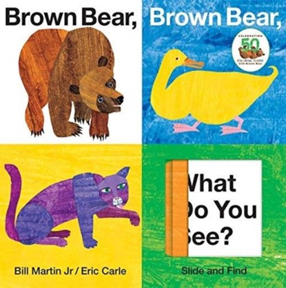 Brown Bear, Brown Bear, What Do You See? Slide and Find, Jr. Bill Martin - Gebonden - 9780312509262