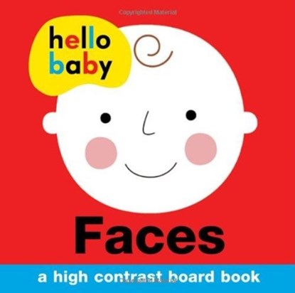 Hello Baby: Faces, niet bekend - Gebonden - 9780312516000