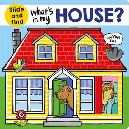 What's in My House?, Roger Priddy - Gebonden - 9780312525576