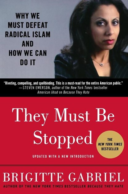 They Must Be Stopped, Brigitte Gabriel - Paperback - 9780312571283