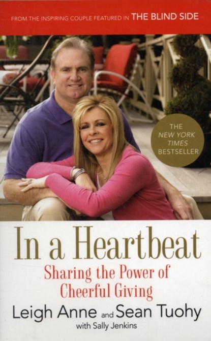 In a Heartbeat, Leigh Anne Tuohy ; Sean Tuohy - Paperback - 9780312577186