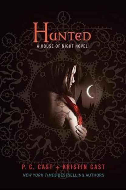 Hunted, P. C. Cast ; Kristin Cast - Paperback - 9780312577995