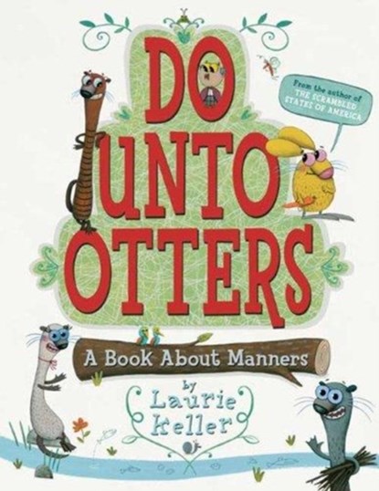 Do Unto Otters, Laurie Keller - Paperback - 9780312581404