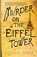 Murder on the Eiffel Tower, Claude Izner - Paperback - 9780312581619