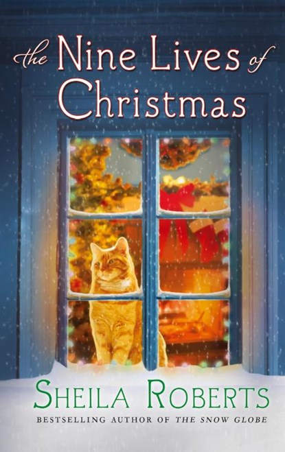 The Nine Lives of Christmas, Sheila Roberts - Gebonden - 9780312594497
