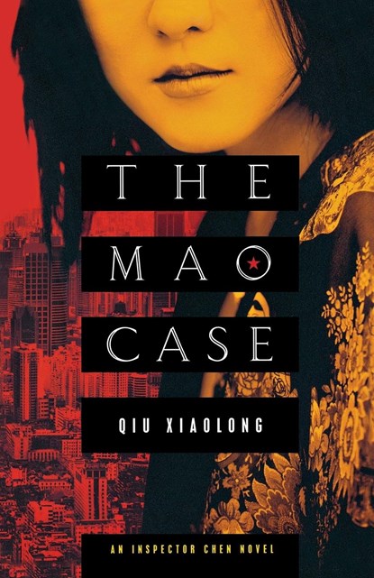 The Mao Case, Qiu Xiaolong - Paperback - 9780312601232