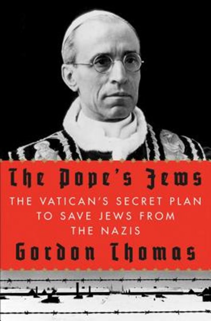 Thomas, G: Pope's Jews, Gordon Thomas - Gebonden - 9780312604219