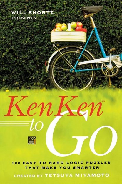 Will Shortz Presents Kenken to Go, Tetsuya Miyamoto - Paperback - 9780312607944