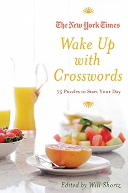 New York Times Wake Up with Crosswords, New York Times - Paperback - 9780312608194