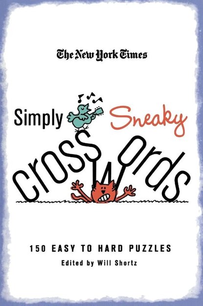 The New York Times Simply Sneaky Crosswords, New York Times - Paperback - 9780312608217