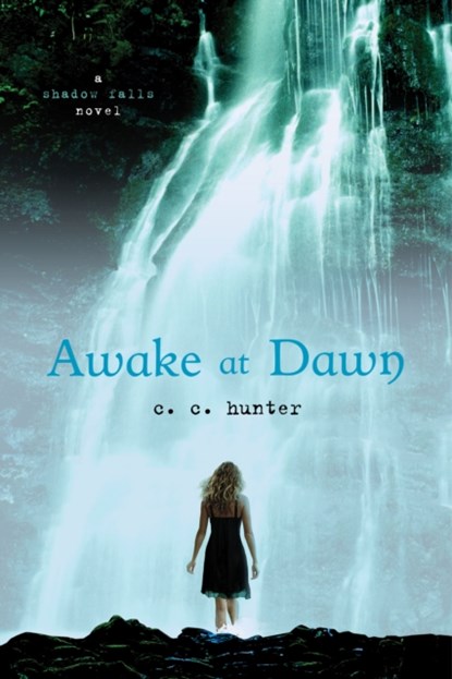 Awake at Dawn, C. C. Hunter - Paperback - 9780312624682