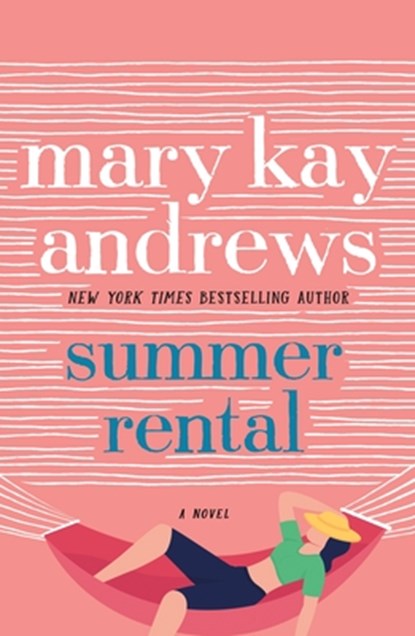 Summer Rental, Mary Kay Andrews - Paperback - 9780312642709