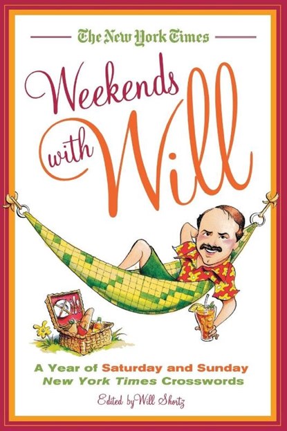 NYT WEEKENDS WITH WILL, Will Shortz - Paperback - 9780312656683
