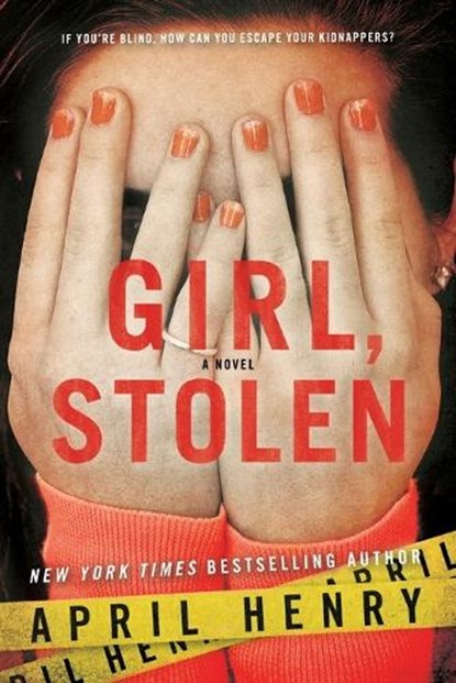 Girl, Stolen, April Henry - Paperback - 9780312674755