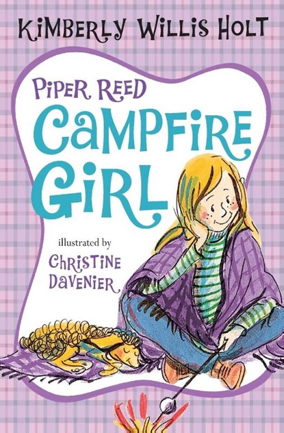 Piper Reed, Campfire Girl, Kimberly Willis Holt - Paperback - 9780312674823