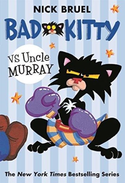 Bad Kitty vs Uncle Murray, Nick Bruel - Paperback - 9780312674830